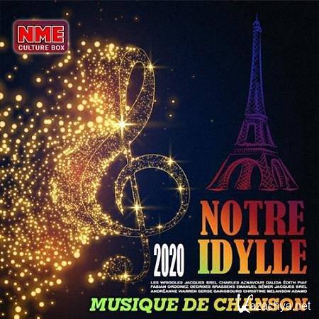 VA - Notre Idylle: Musique De Chanson (2020)