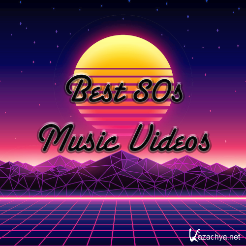 Best 80s Music Videos (2020)
