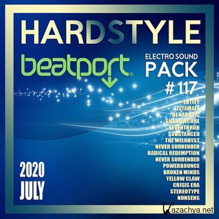 Beatport Hardstyle: Electro Sound Pack #117 (2020)