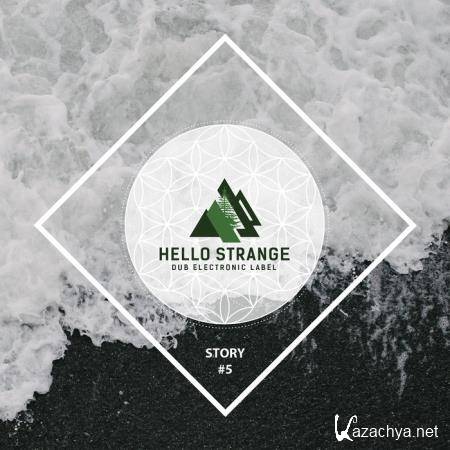 Hello Strange Story #5 (2020)