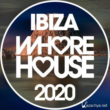 Whore House Ibiza 2020 (2020)