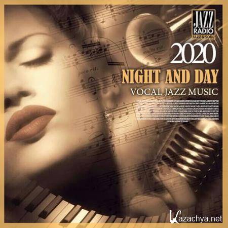 Night And Day: Vocal Jazz Music (2020)