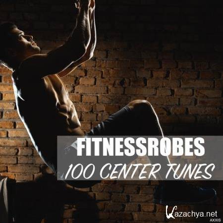 Axxis - Fitnessrobes: 100 Center Tunes (2020)