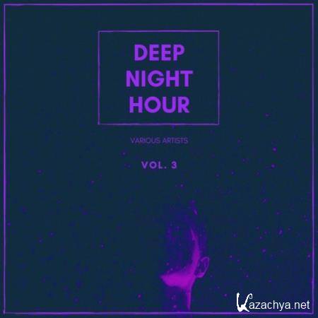 Deep Night Hour, Vol. 3 (2020)