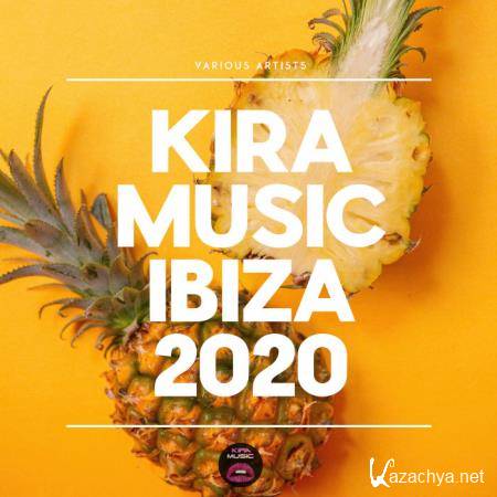 Kira Music Ibiza 2020 (2020)