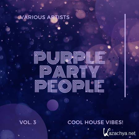 Purple Party People (Cool House Vibes), Vol. 3 (2020)