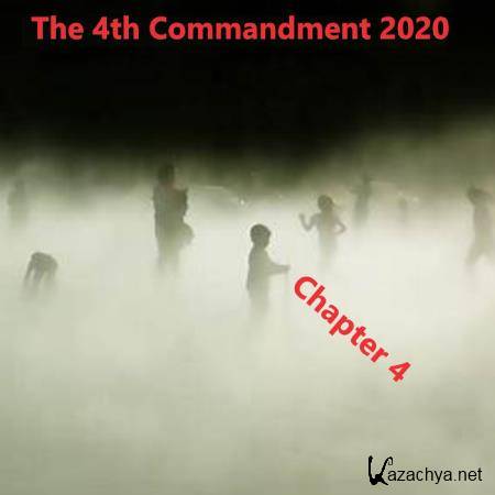 The Godfathers Of Deep House SA - The 4th Commandment 2020 Chapter 04 (2020)