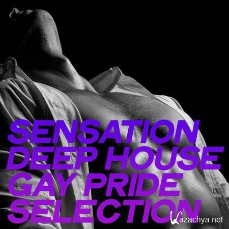 Sensation Deep House Gay Pride Selection (2020)