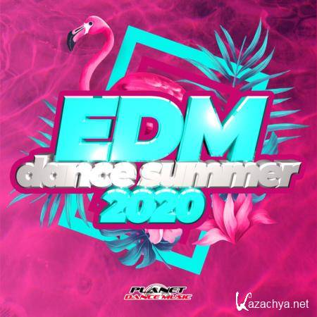 PLANET DANCE MUSIC - EDM Dance Summer 2020 (2020)