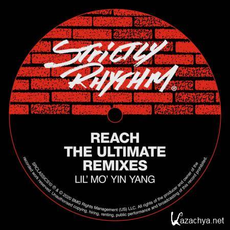 Lil' Mo' Yin Yang - Reach (The Ultimate Remixes) (2020)