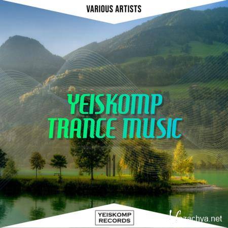 Yeiskomp Trance Music July 2020 (2020)