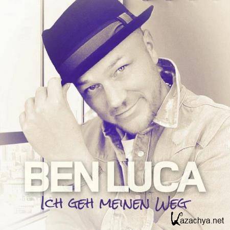 Ben Luca - Ich geh meinen Weg (2020)