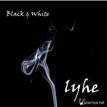 Lyhe - Black & White (2020)