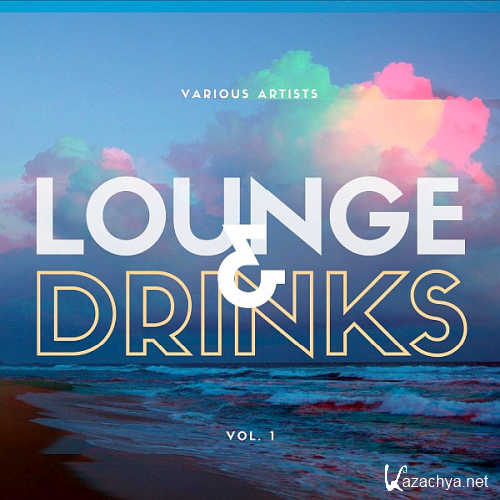 Lounge & Drinks Vol. 1 (2020)