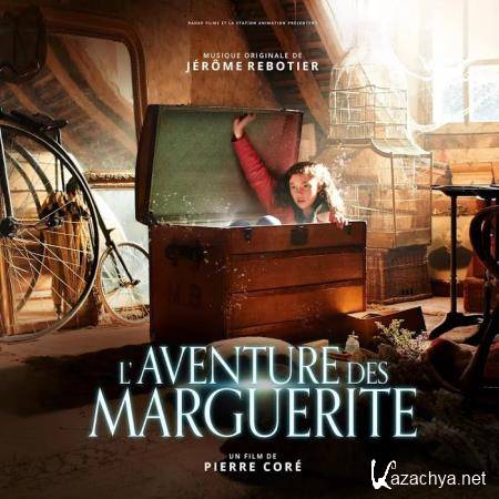 Jerome Rebotier - Laventure Des Marguerite (Bande Originale Du Film) (2020)