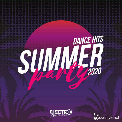 Summer Party Dance Hits (2020)