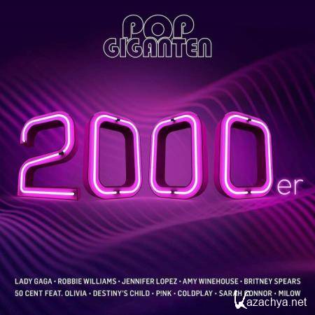 Pop Giganten 2000er [2CD] (2019)