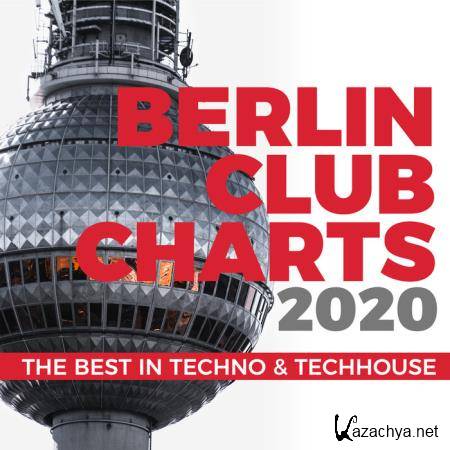 Berlin Club Charts 2020 - The Best In Techno & Techhouse (2020)