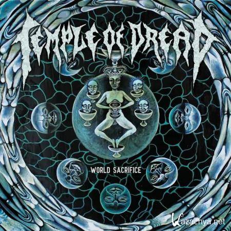 Temple Of Dread - World Sacrifice (2020)