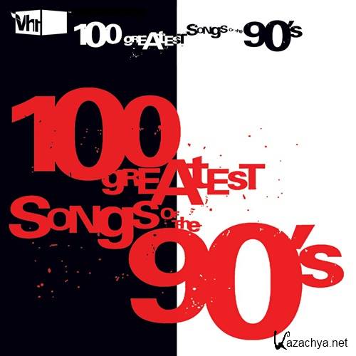 VH1 100 Greatest Songs of the 90s (2020)