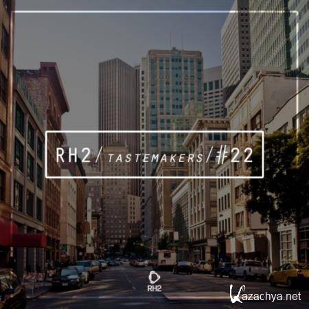 Rh2 Tastemakers #22 (2020)