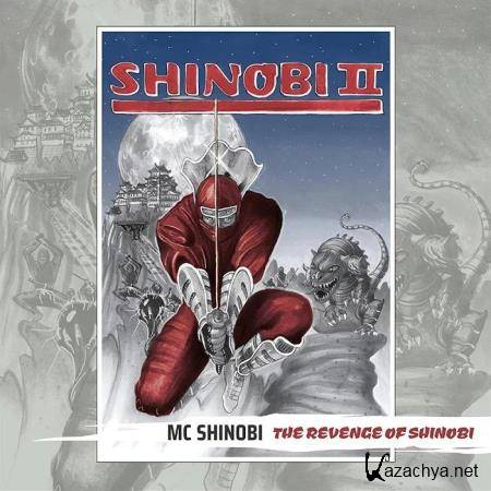 MC Shinobi - The Revenge Of Shinobi (2020)