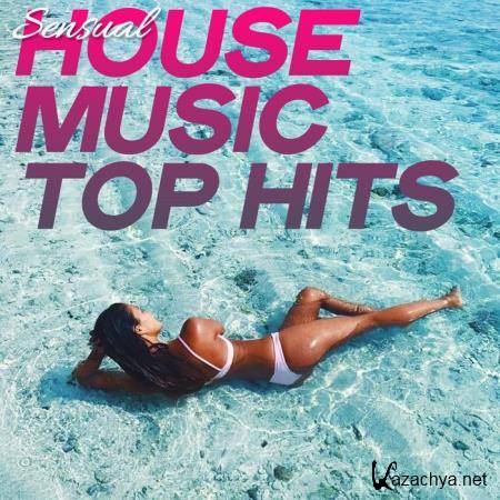 Sensual House Music Top Hits (2020)