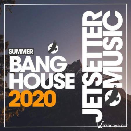 Bang House Summer '20 (2020) 