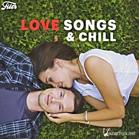 VA - Love Songs & Chill (2020)
