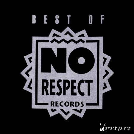 Best Of No Respect Records (2020)