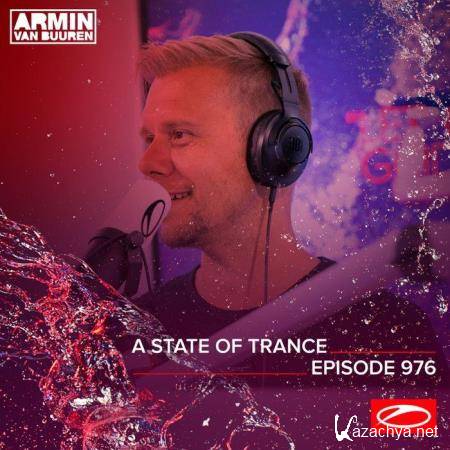 Armin van Buuren - A State of Trance ASOT 976 (2020-08-06)