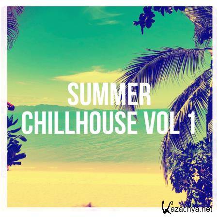 Summer Chillhouse, Vol. 1 (2020)