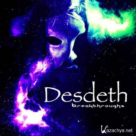 Desdeth - Breakthroughs (2020)