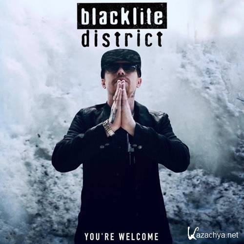 Blacklite District - You're Welcome (2020)