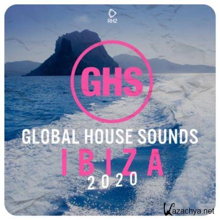 Global House Sounds (Ibiza 2020) (2020)