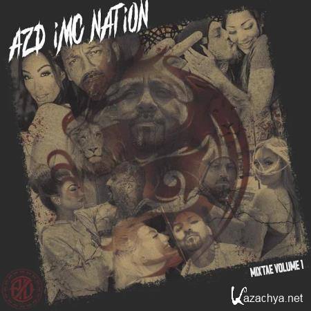 Azd Imc Nation - Mixtae, Vol. 1 (2020)