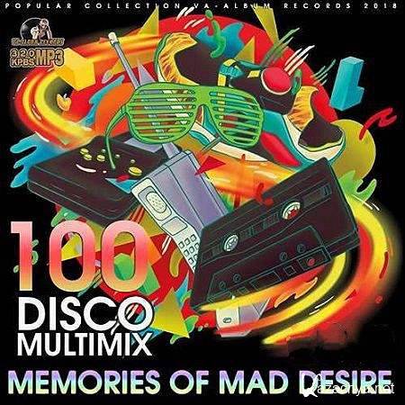 VA - Memories Of Mad Desire: Disco Multimix (2020)