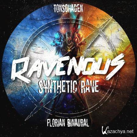 Tonschaden & Florian Binaural - Syntethic Rave (2020)