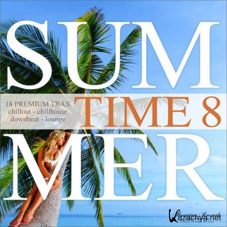 Summer Time, Vol. 8 - 18 Premium Trax (2020)