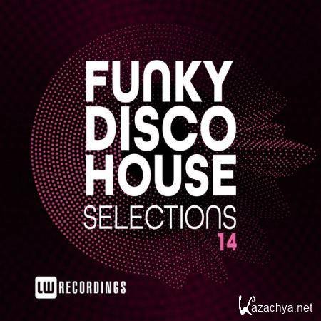 Funky Disco House Selections, Vol. 14 (2020)