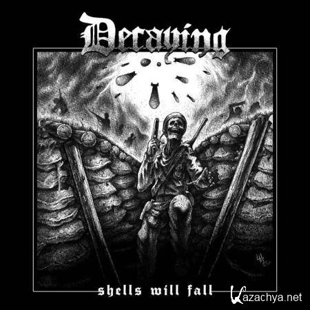 Decaying - Shells Will Fall (2020) FLAC