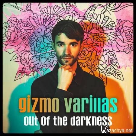 Gizmo Varillas - Out of the Darkness (2020)