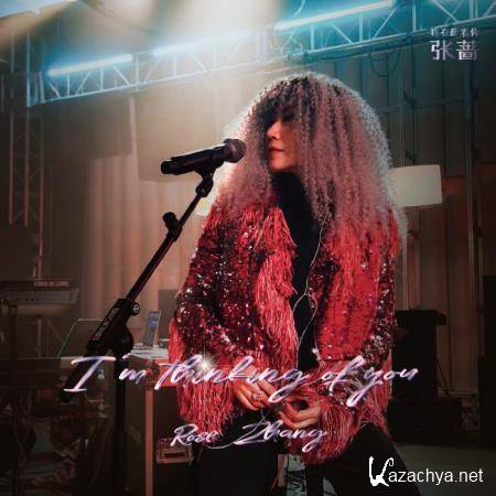 Rose Zhang - I'm Thinking of You (2020)