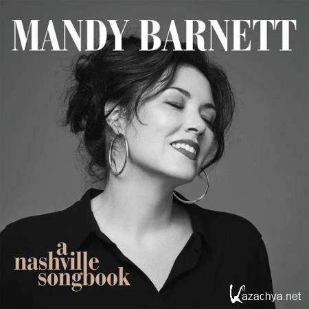 Mandy Barnett - A Nashville Songbook (2020)