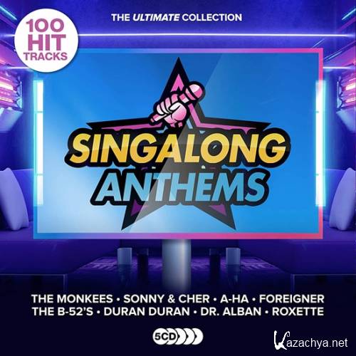VA - 100 Hit Tracks Ultimate Singalong Anthems (2020)