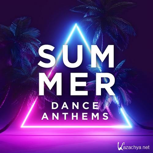 VA - Summer Dance Anthems (2020)