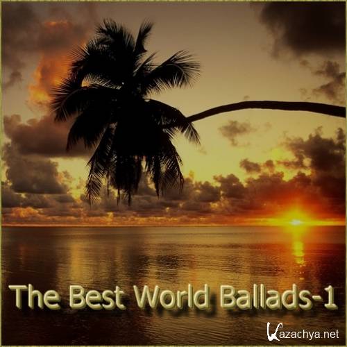 VA - The Best World Ballads - Vol. 1 (2020)