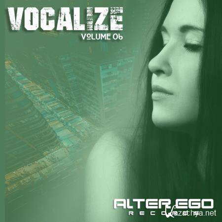 Alter Ego Records: Vocalize 06 (2020)
