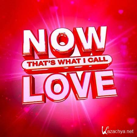 VA - Now That's What I Call Love (2020)