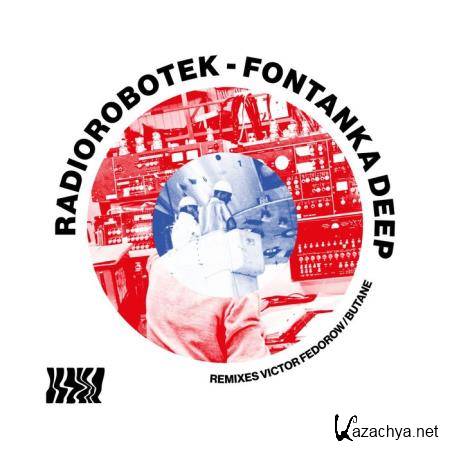 Radiorobotek - Fontanka Deep (2020)